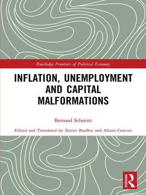 cover image of Inflation, Unemployment and Capital Malformations